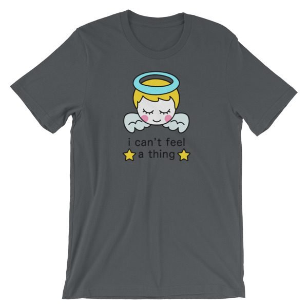 Cant Feel Thing Short-Sleeve Unisex T-Shirt - Image 8