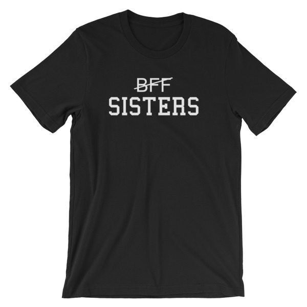 Bff Sisters Short-Sleeve Unisex T-Shirt - Image 2