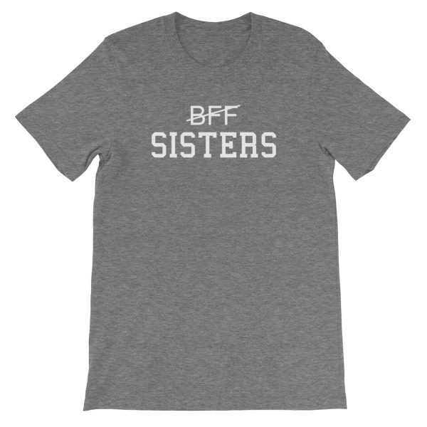 Bff Sisters Short-Sleeve Unisex T-Shirt - Image 13