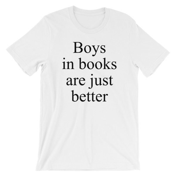 Boys In Books Are Just Better Short-Sleeve Unisex T-Shirt - Image 2