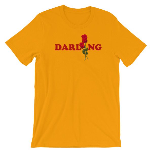 Darling Short-Sleeve Unisex T-Shirt - Image 20