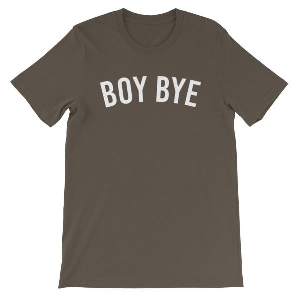 Boy Bye Short-Sleeve Unisex T-Shirt - Image 9