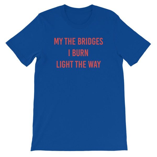 Burn Light The Way Short-Sleeve Unisex T-Shirt - Image 13