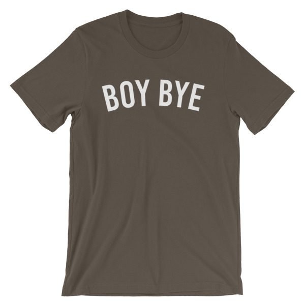 Boy Bye Short-Sleeve Unisex T-Shirt - Image 10