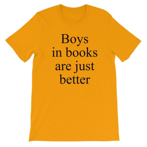 Boys In Books Are Just Better Short-Sleeve Unisex T-Shirt - Image 15