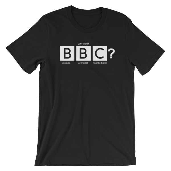 Because Bennedict Cumberbatch Short-Sleeve Unisex T-Shirt - Image 2