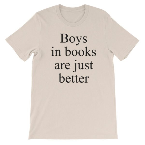 Boys In Books Are Just Better Short-Sleeve Unisex T-Shirt - Image 7