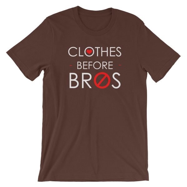 Clothes Before Bro Short-Sleeve Unisex T-Shirt - Image 4