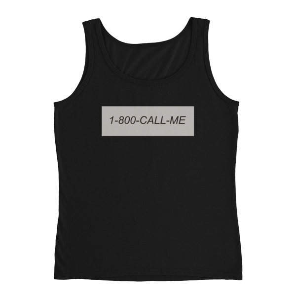 1-800 call me Ladies' Tank - Image 3