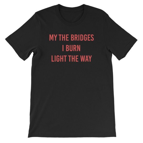 Burn Light The Way Short-Sleeve Unisex T-Shirt - Image 3