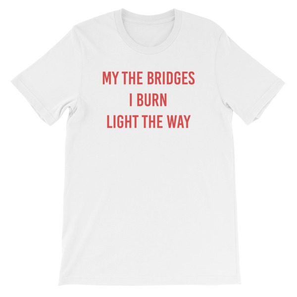 Burn Light The Way Short-Sleeve Unisex T-Shirt