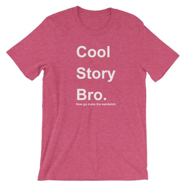 Qool Story Bro Short-Sleeve Unisex T-Shirt - Image 18