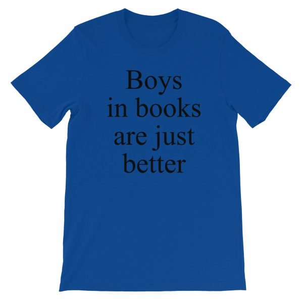 Boys In Books Are Just Better Short-Sleeve Unisex T-Shirt - Image 9
