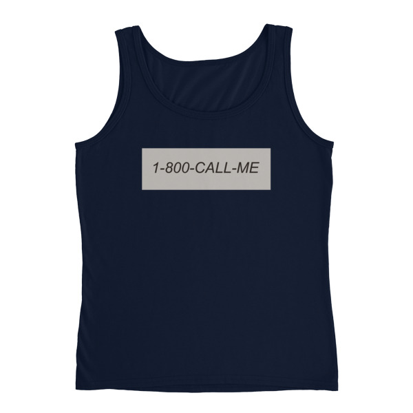 1-800 call me Ladies' Tank - Image 5