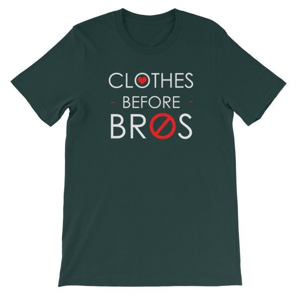 Clothes Before Bro Short-Sleeve Unisex T-Shirt - Image 9