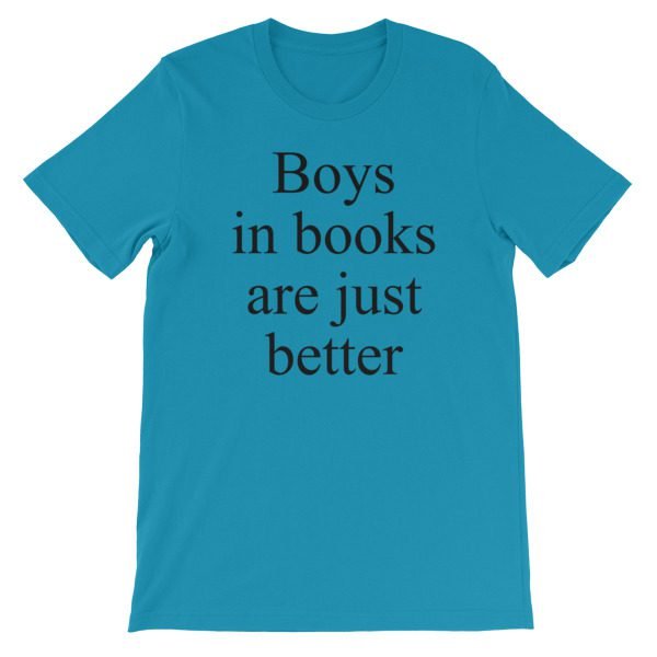 Boys In Books Are Just Better Short-Sleeve Unisex T-Shirt - Image 11