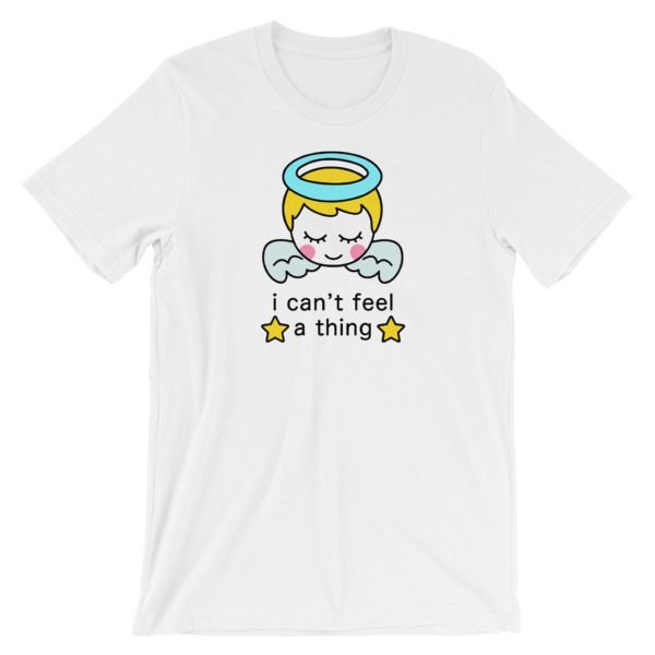 Cant Feel Thing Short-Sleeve Unisex T-Shirt - Image 2