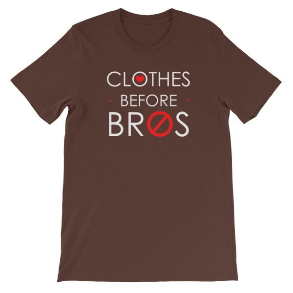 Clothes Before Bro Short-Sleeve Unisex T-Shirt - Image 3