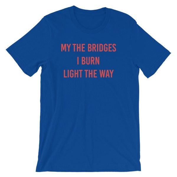 Burn Light The Way Short-Sleeve Unisex T-Shirt - Image 14