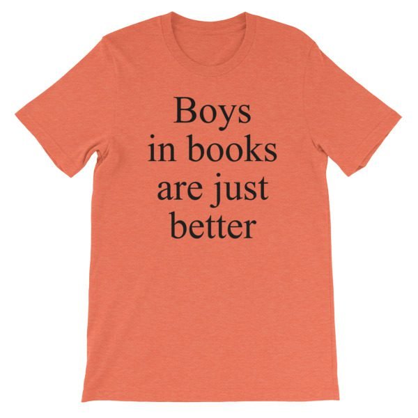 Boys In Books Are Just Better Short-Sleeve Unisex T-Shirt - Image 13