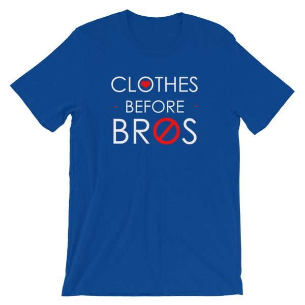 Clothes Before Bro Short-Sleeve Unisex T-Shirt - Image 14