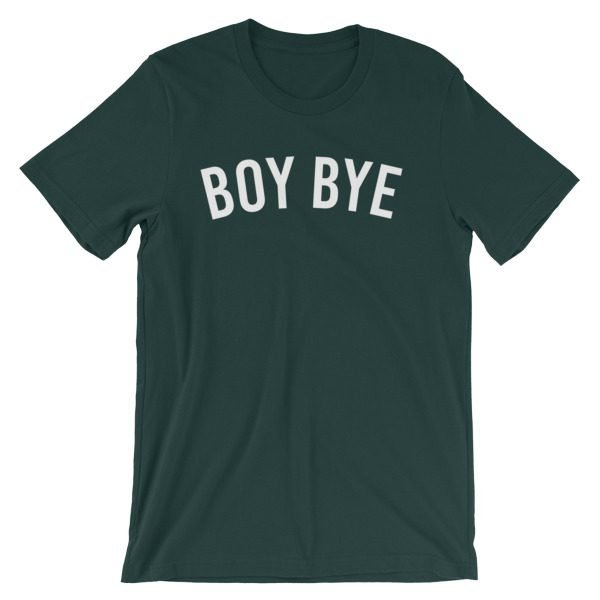 Boy Bye Short-Sleeve Unisex T-Shirt - Image 8