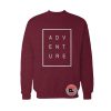 Adventure Sweatshirt