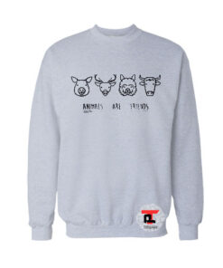 Animals are friends Sweatshirt