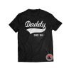 Daddy Since 1995 Shirt