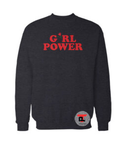 Girl Power Sweatshirt