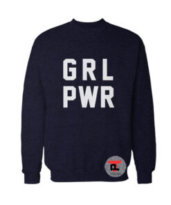 Grl Pwr Sweatshirt