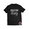 Houston Strong Shirt