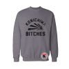 Konichiwa Bitches Sweatshirt