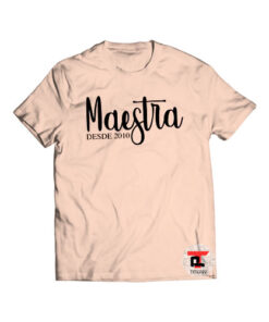 Maestra Deside 2010 Shirt