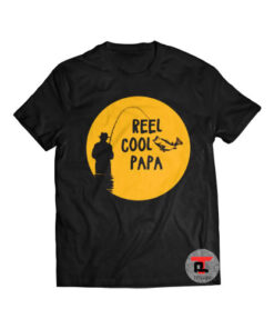 Reel Cool Papa Shirt