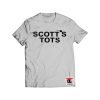 Scotts Tots Shirt