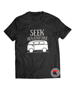 Seek Adventure Shirt
