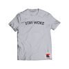Stay Woke Shirt