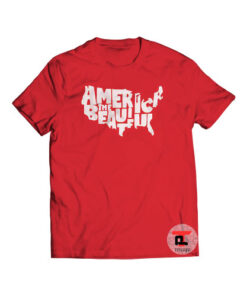 America the Beautiful Shirt