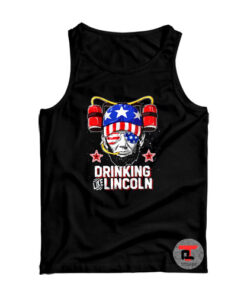Drinking Like Lincoln Tank Top