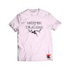 Mother of Dragons Shirt