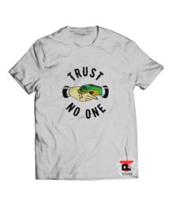 Trust No One Shirt