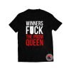 Winners Fck The Prom Queen Shirt