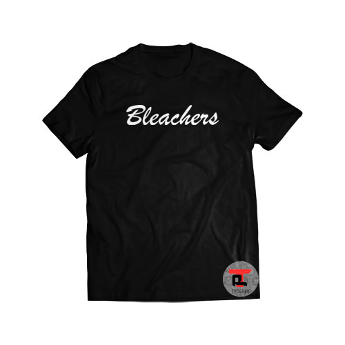 Bleachers Shirt