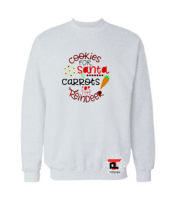 Cookies for santa Ugly Christmas Sweatshirt