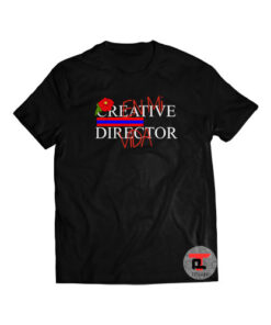 Creative Director En Mi Vida Shirt
