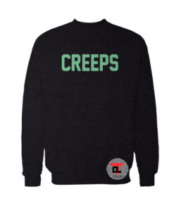 Creeps Sweatshirt