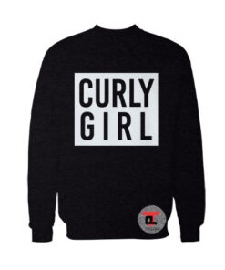 Curly Girl Sweatshirt