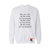 Despacito Sweatshirt
