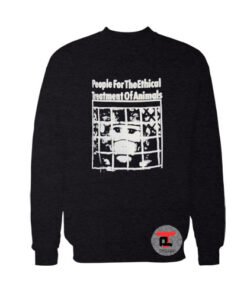 People For The Ethical Treatment Of Animals Sweatshirt
